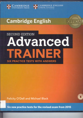 Advanced Trainer 2nd Ed Six Practice Tests With Answers 2nd Edition Felicity Odell