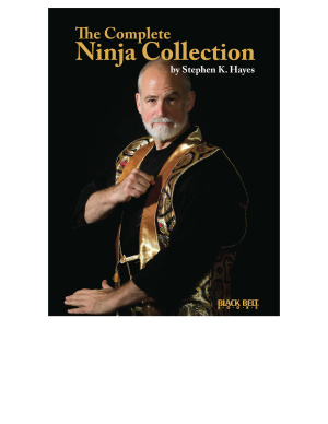The Complete Ninja Collection Illustrated Stephen K Hayes