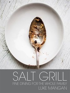 Salt Grill Fine Dining For The Whole Family Luke Mangan