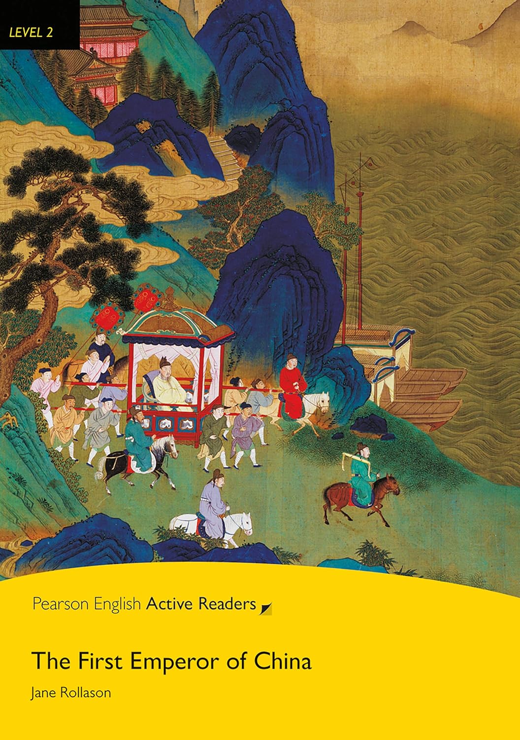 The First Emperor Of China Pearson English Active Readers Level 2 Jane Rollason