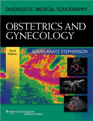 Diagnostic Medical Sonography Obstetrics And Gynecology 3rd Edition Stephenson Sr