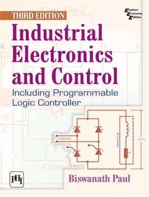 Industrial Electronics And Control 3rd Edition Biswanath Paul