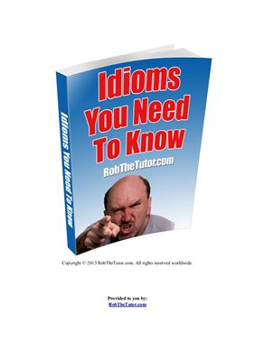 Idioms You Need To Know Robthetutor