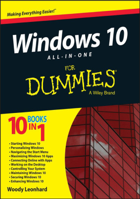 Windows 10 Allinone For Dummies 1st Edition Woody Leonhard