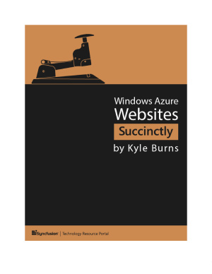 Windows Azure Websites Succinctly Kyle Burns