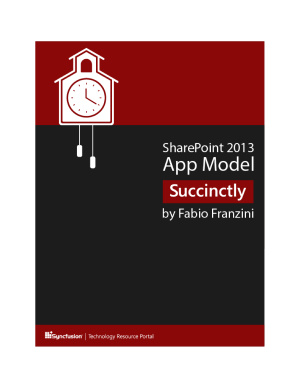 Sharepoint 2013 App Model Succinctly Fabio Franzini