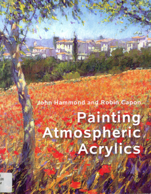 Painting Atmospheric Acrylics Hammond J Capon R