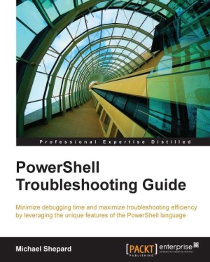Powershell Troubleshooting Guide Michael Shepard
