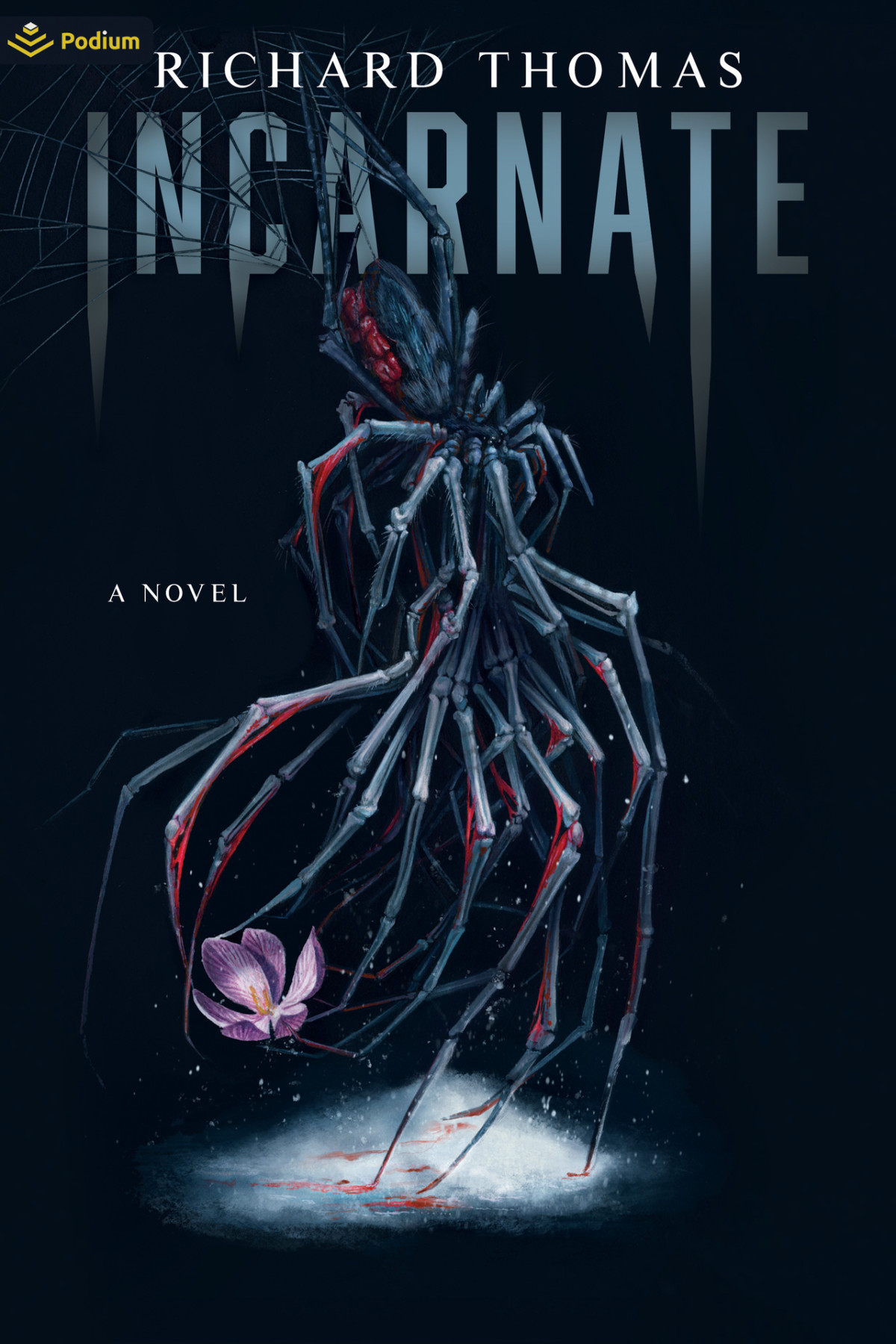 Incarnate A Novel 1st Edition Richard Thomas