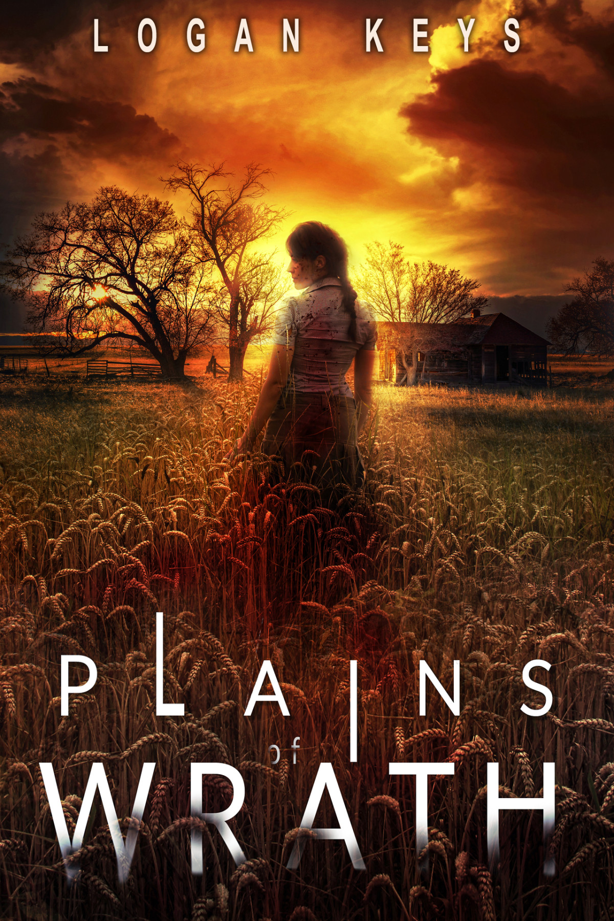 Plains Of Wrath A Postapocalyptic Thriller Logan Keys