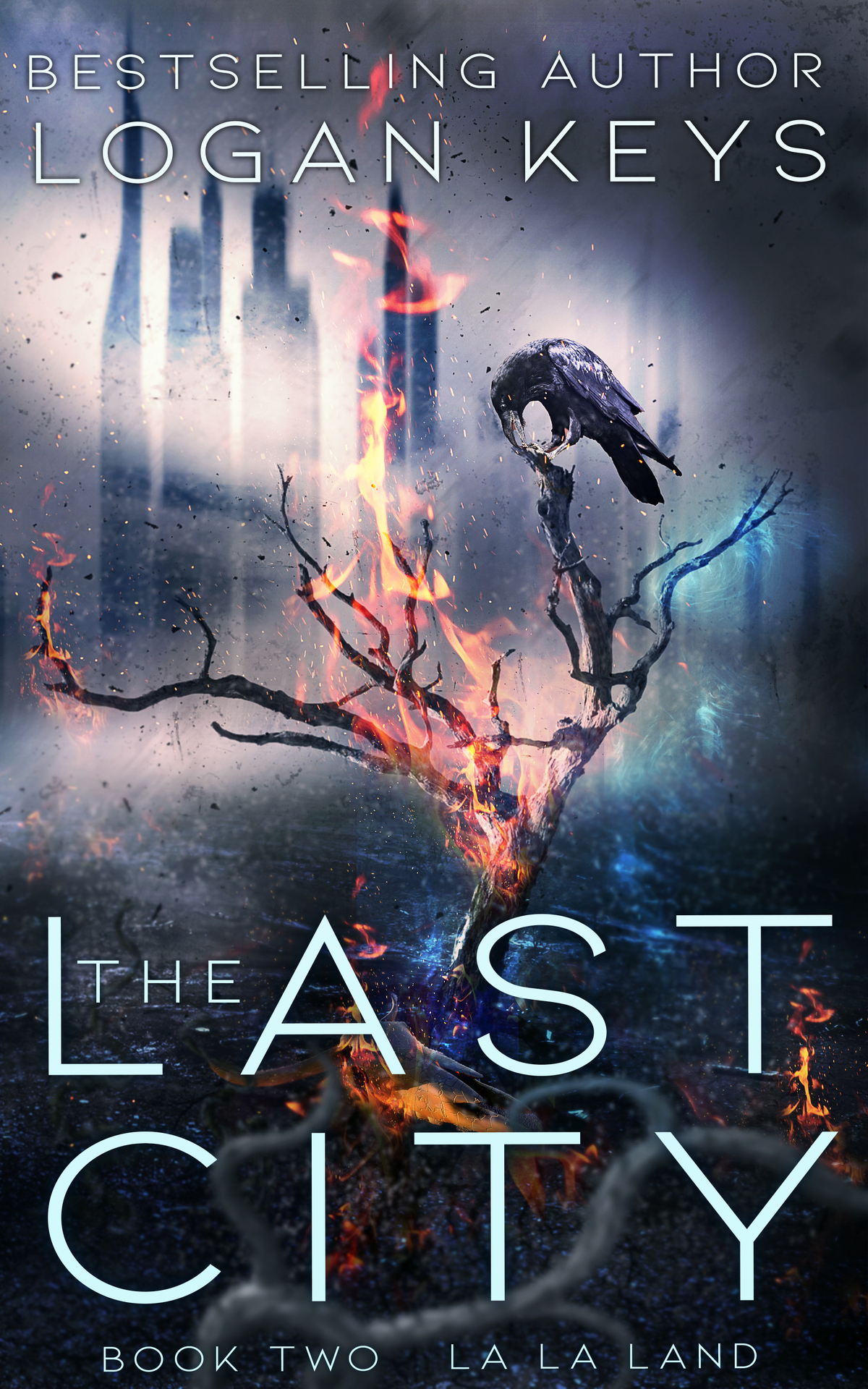 The Last City La La Land The Last City Series Book 2 Keys