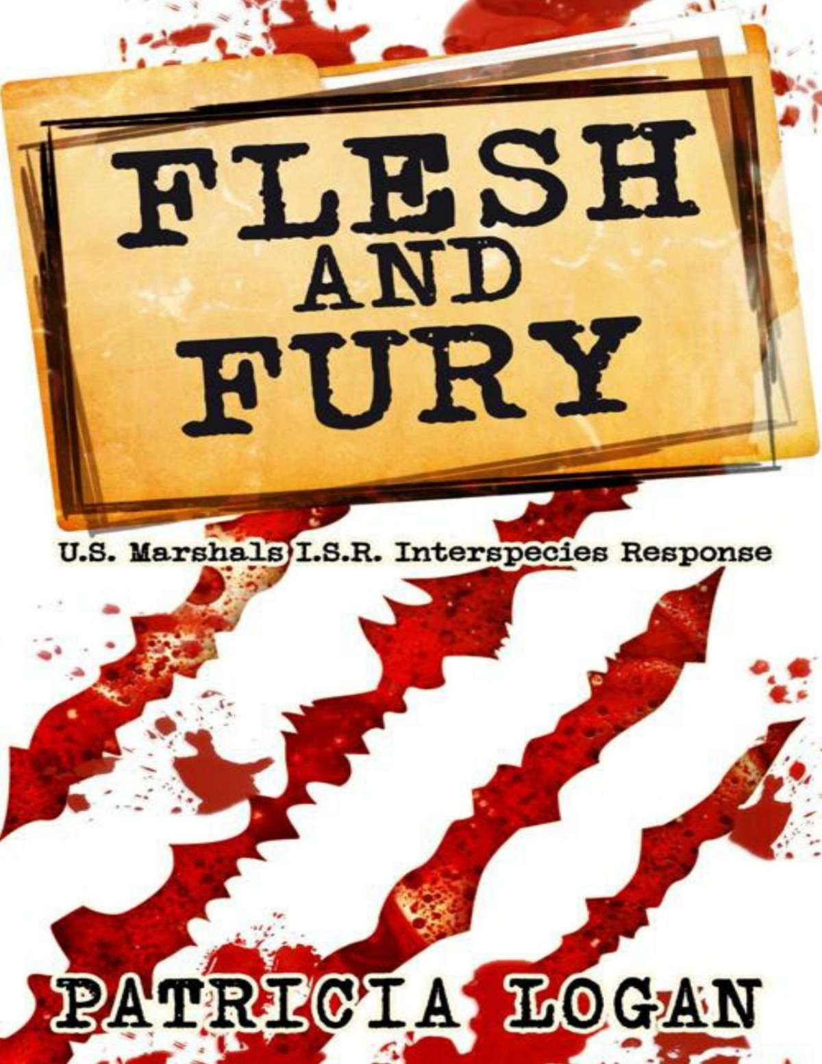 Flesh And Fury Us Marshals Isr Interspecies Response 3 Mm Patricia Logan