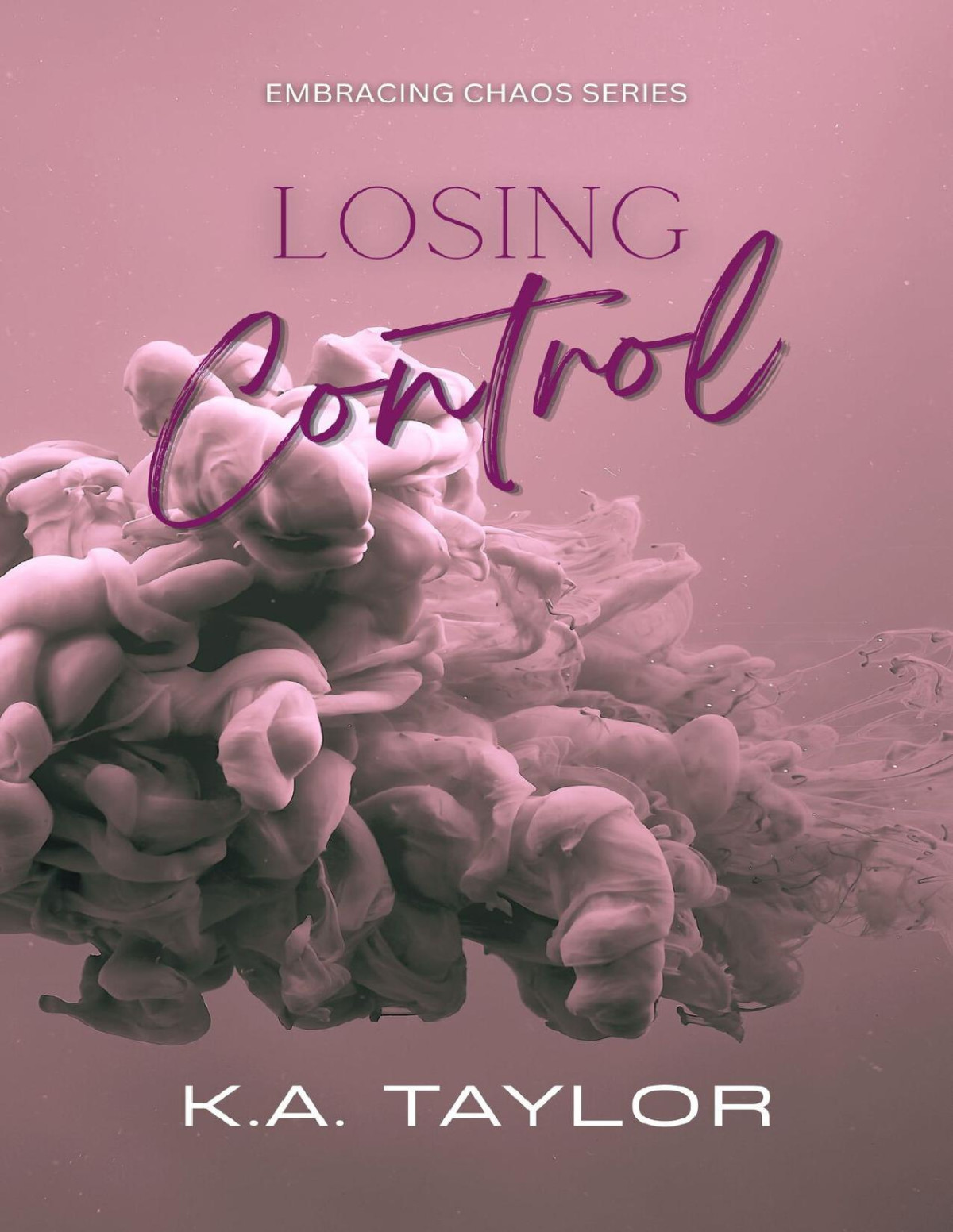 Losing Control Ka Taylor