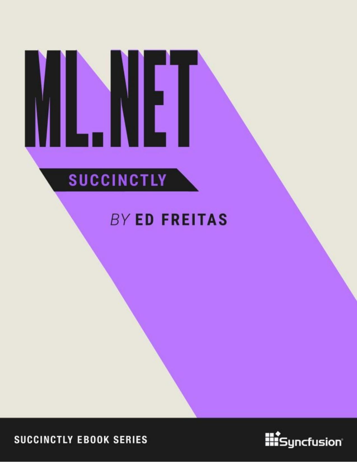Mlnet Succinctly May 14 2024 Ed Freitas