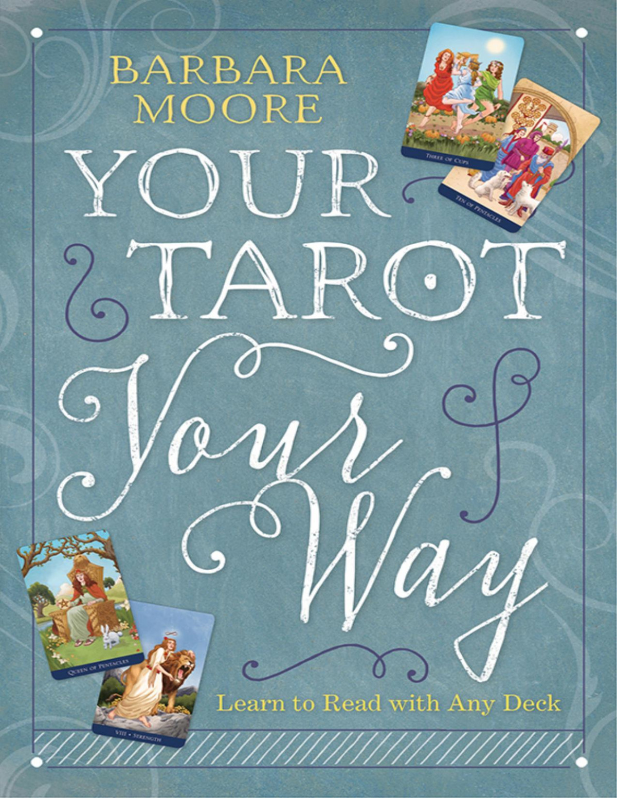 Your Tarot Your Way Barbara Moore