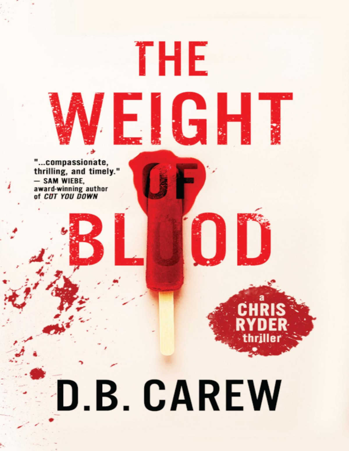 The Weight Of Blood Db Carew