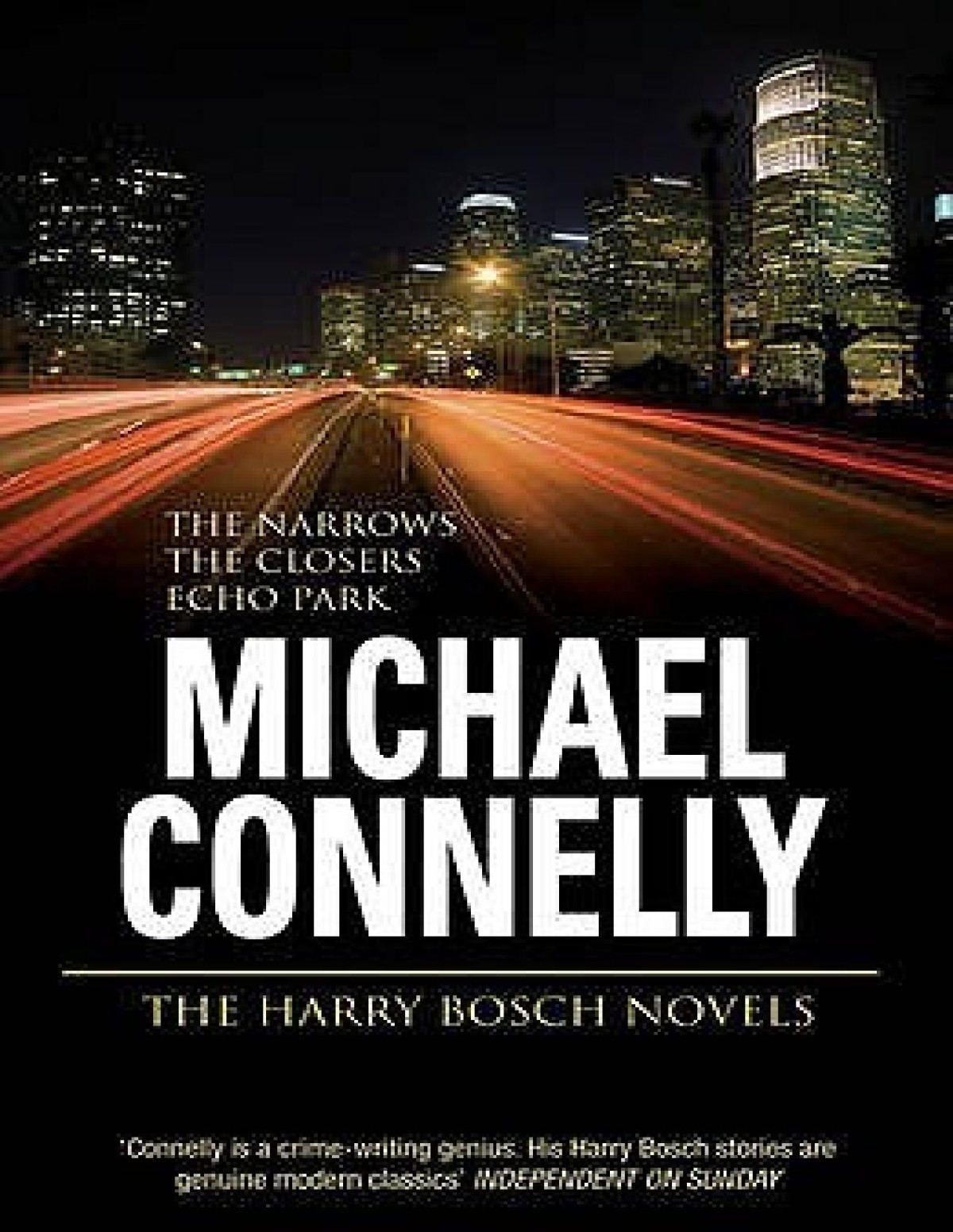 The Harry Bosch Novels Volume 4 The Narrows The Closers Echo Park Connelly