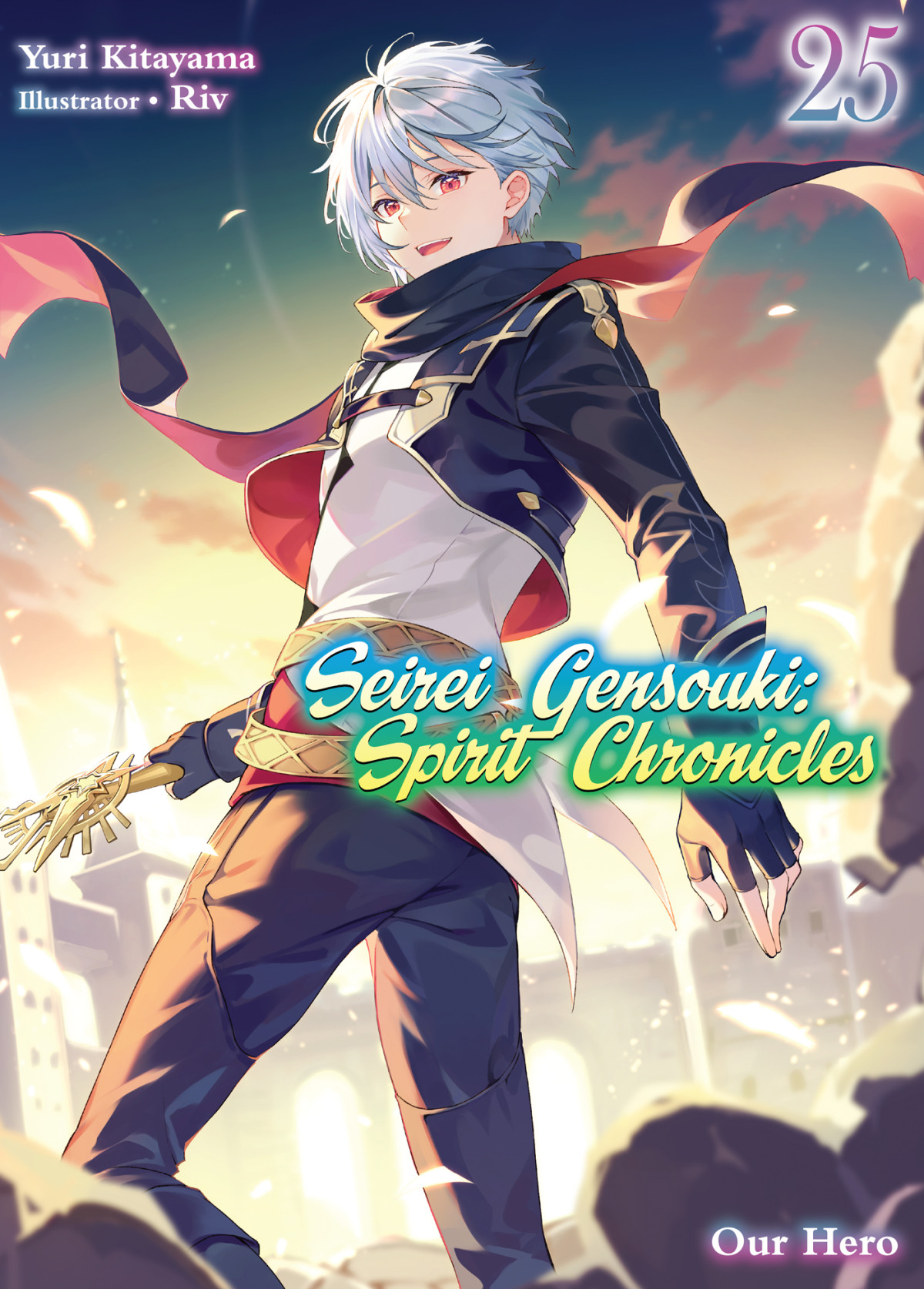 Seirei Gensouki Spirit Chronicles Volume 25 Yuri Kitayama