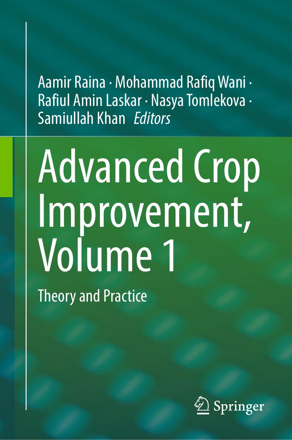 Advanced Crop Improvement Volume 1 1st Edition Aamir Raina Mohammad Rafiq Wani