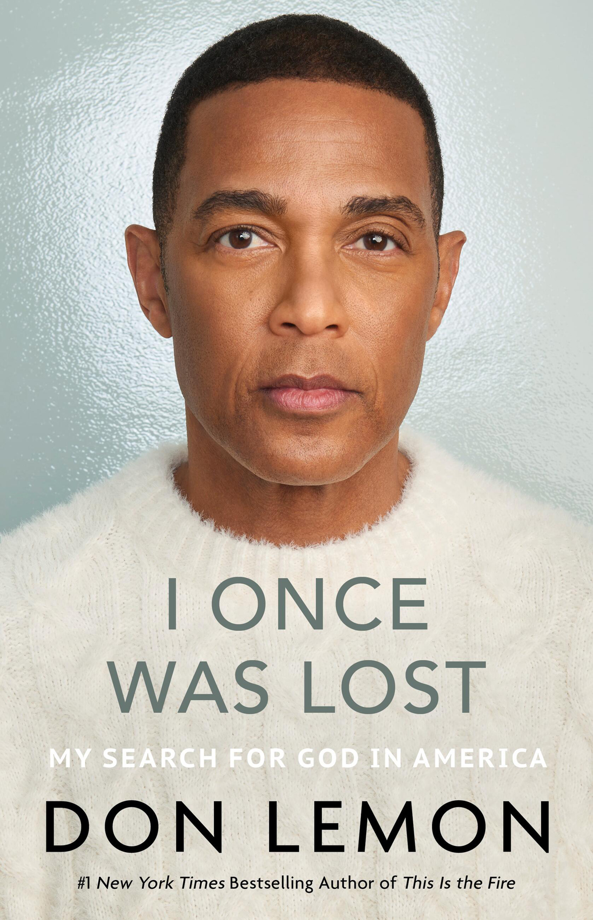 I Once Was Lost Don Lemon