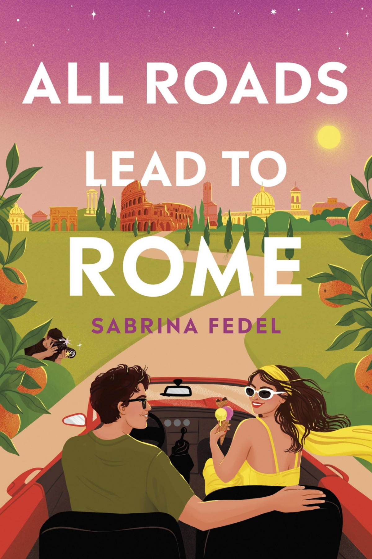 All Roads Lead To Rome Sabrina Fedel