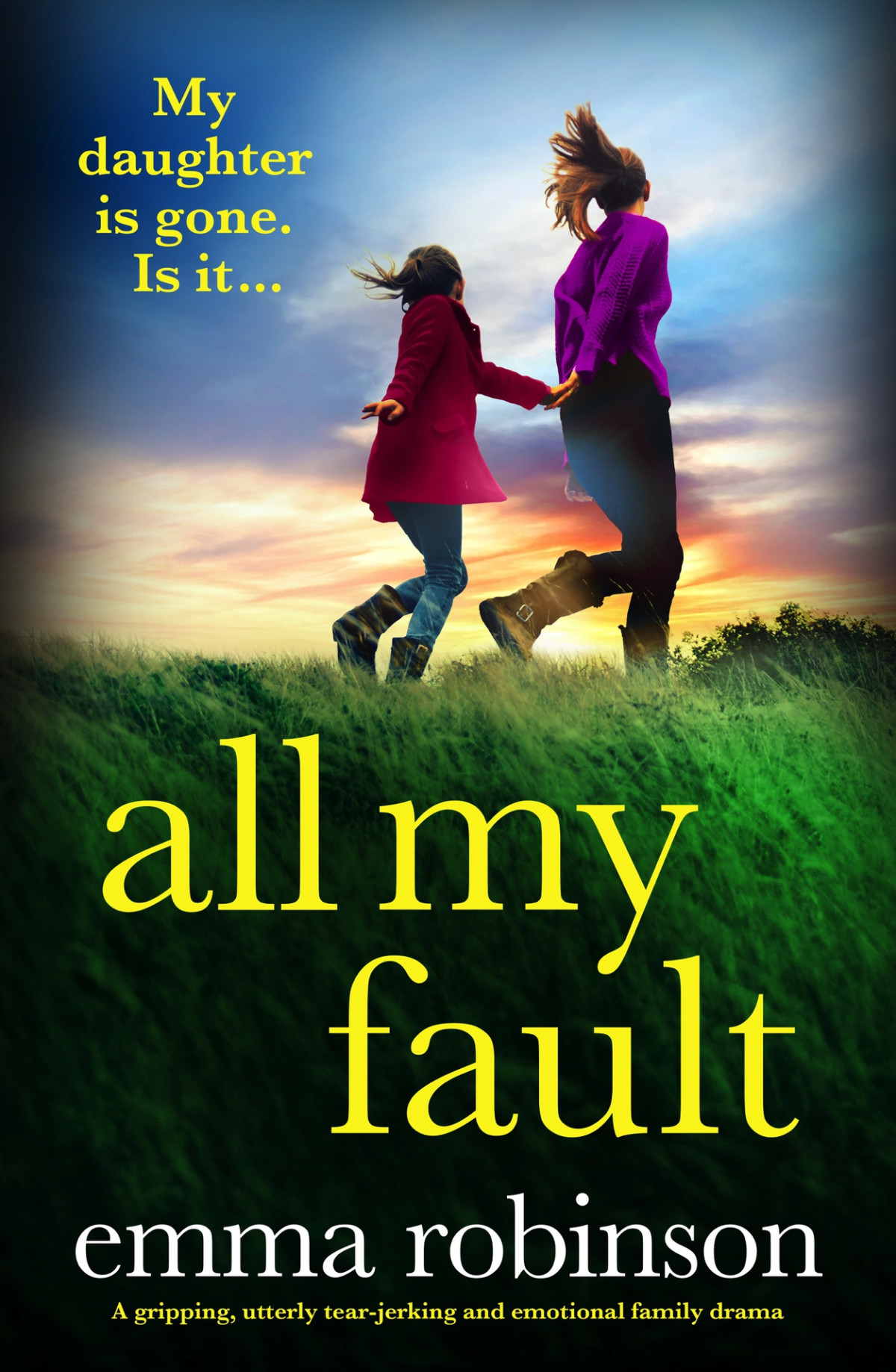 All My Fault Emma Robinson