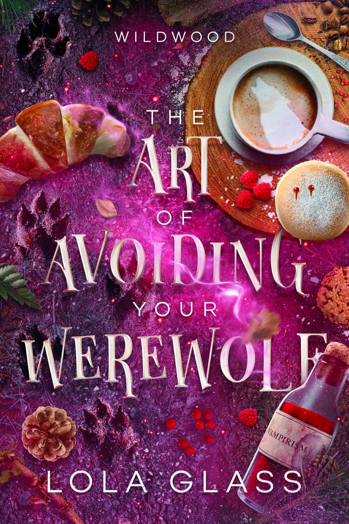 The Art Of Avoiding Your Werewolf Lola Glass