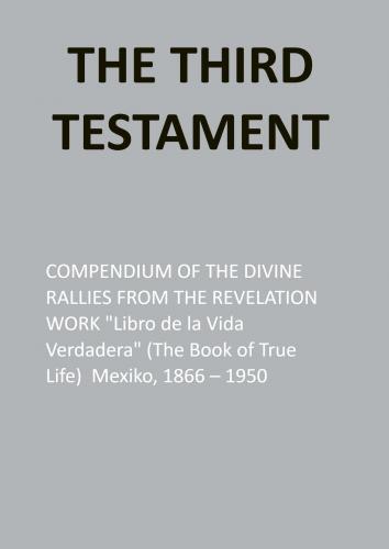 The Third Testament 1 Anna Maria Hosta Asociacin De Estudios Espirituales Vida Verdadera