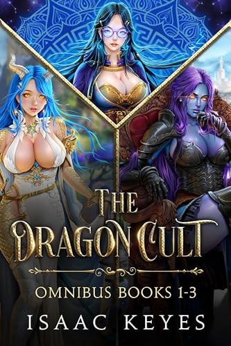 The Dragon Cult Omnibus Books 13 Isaac Keyes