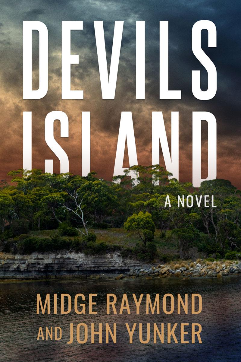 Devils Island Midge Raymond John Yunker