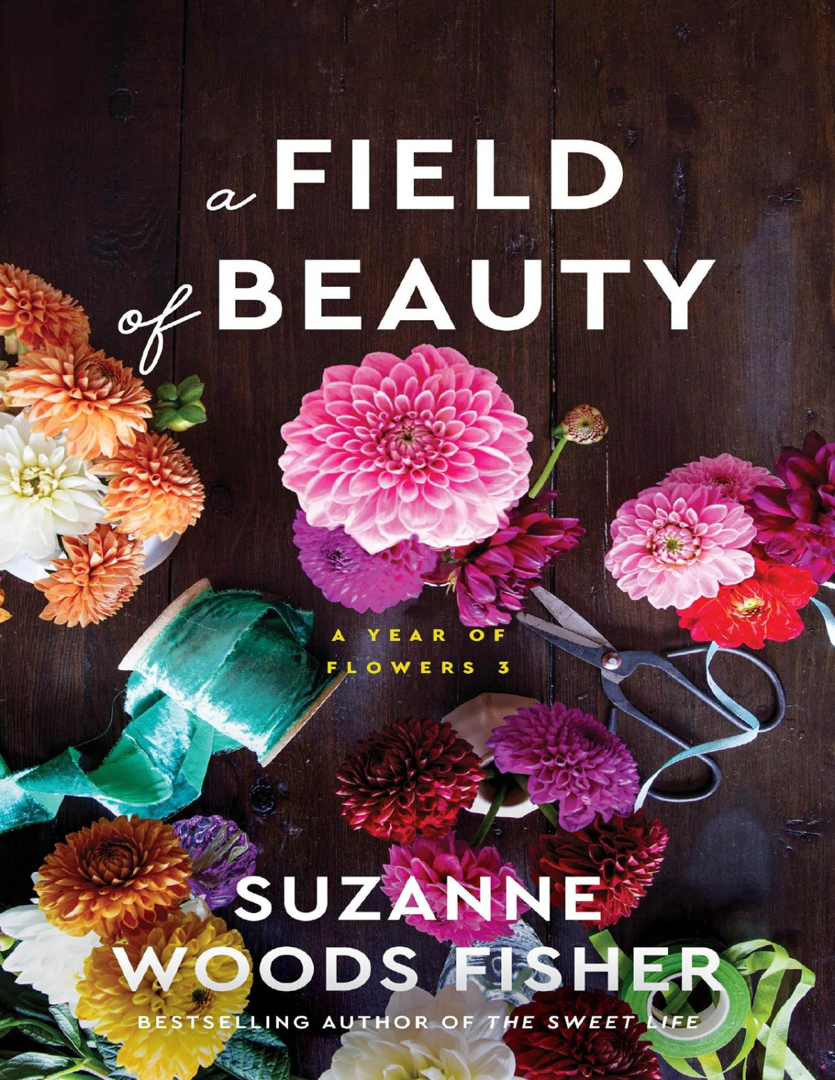 A Field Of Beauty Suzanne Woods Fisher