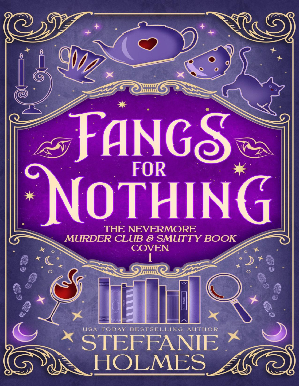 Fangs For Nothing The Nevermore Murder Club And Smutty Book Coven 1 Steffanie Holmes