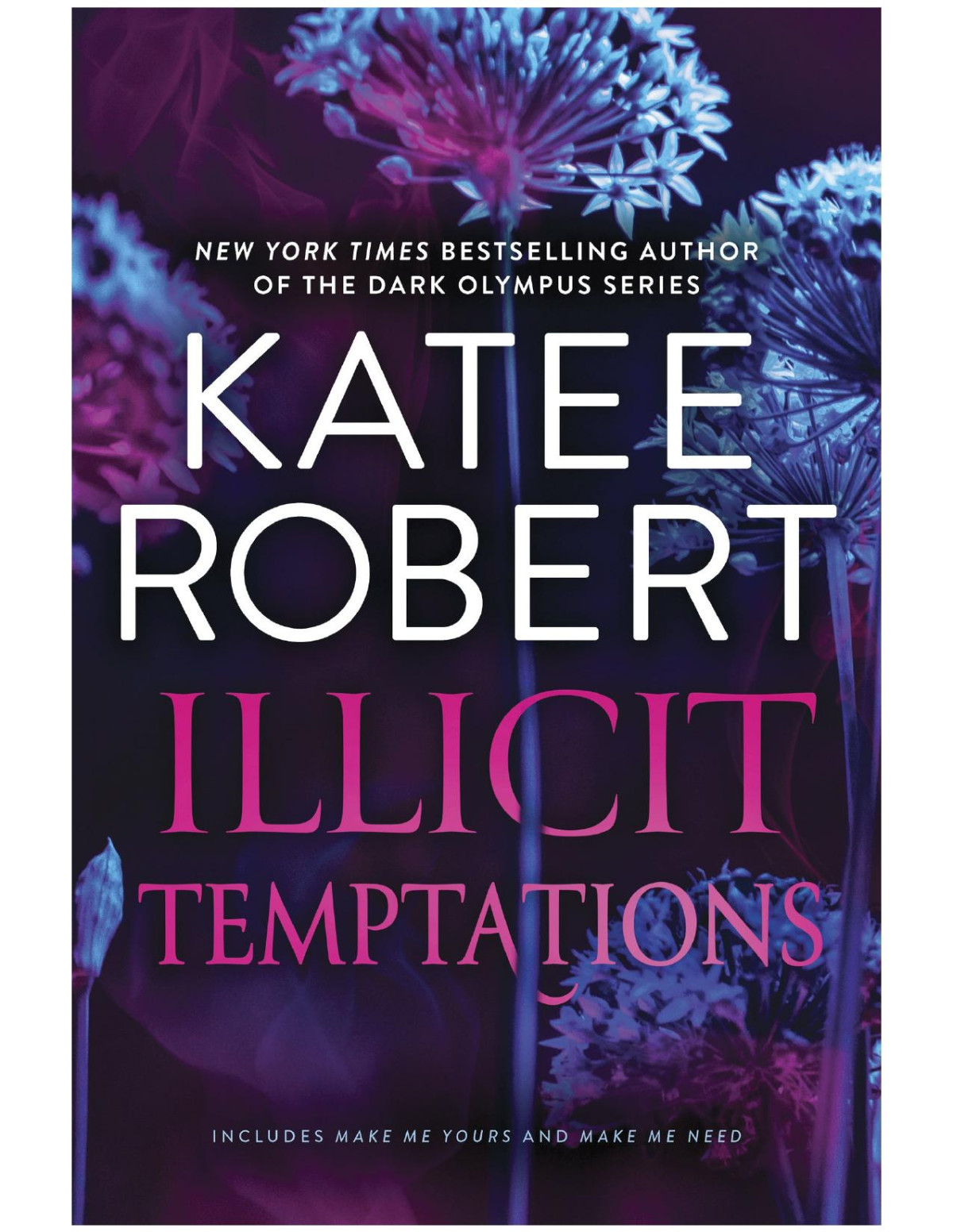 Illicit Temptations Katee Robert