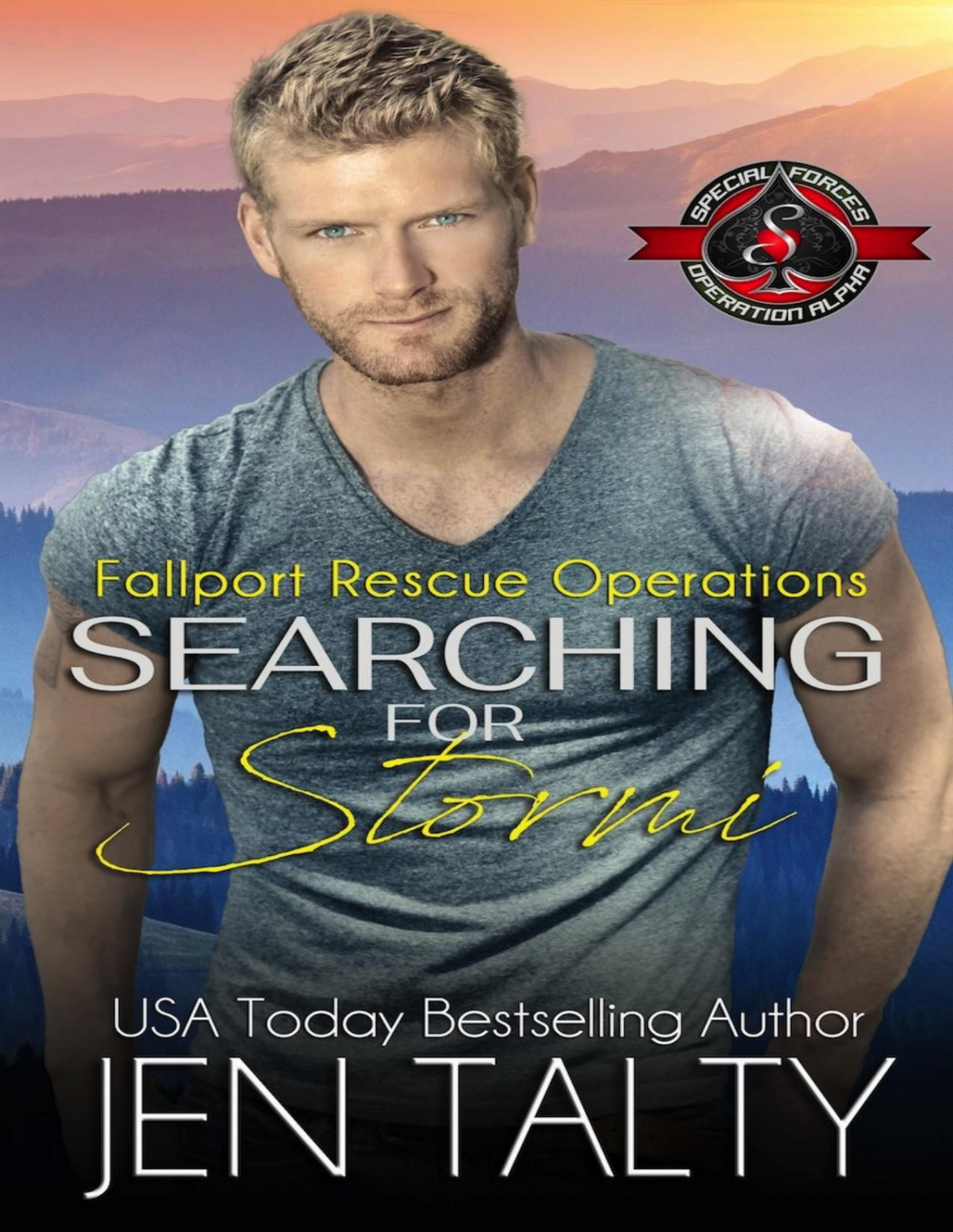 Searching For Stormi Special Forces Operation Alpha Fallport Rescue Operations Book 4 Jen Talty Operation Alpha