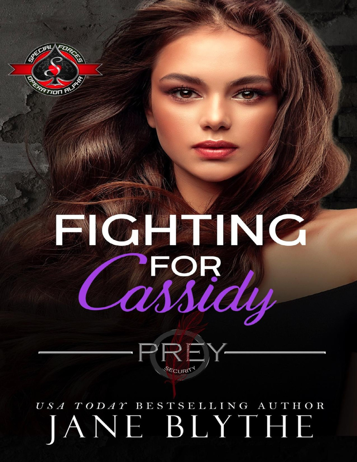 Fighting For Cassidy Special Forces Operation Alpha Prey Security Athena Team Book 3 Jane Blythe Operaton Alpha