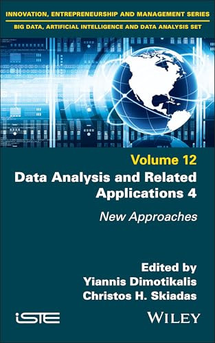 Data Analysis And Related Applications 4 1st Edition Yiannis Dimotikalis