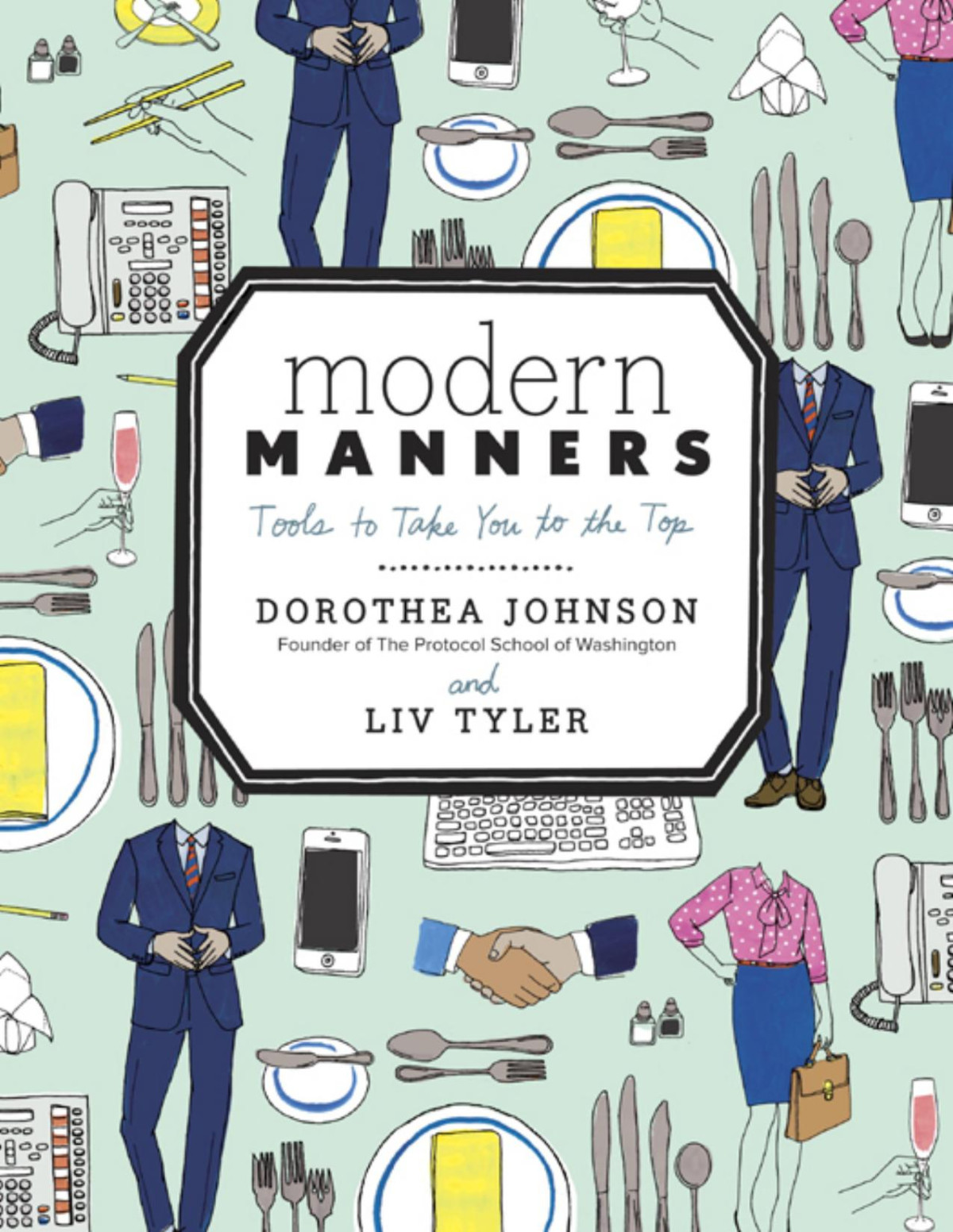 Modern Manners Dorothea Johnson