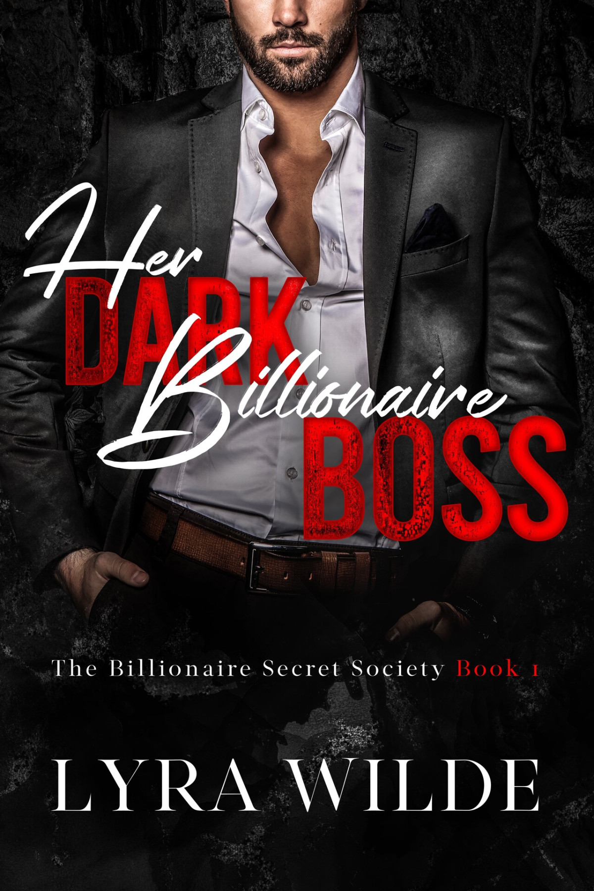 Her Dark Billionaire Boss Lyra Wilde