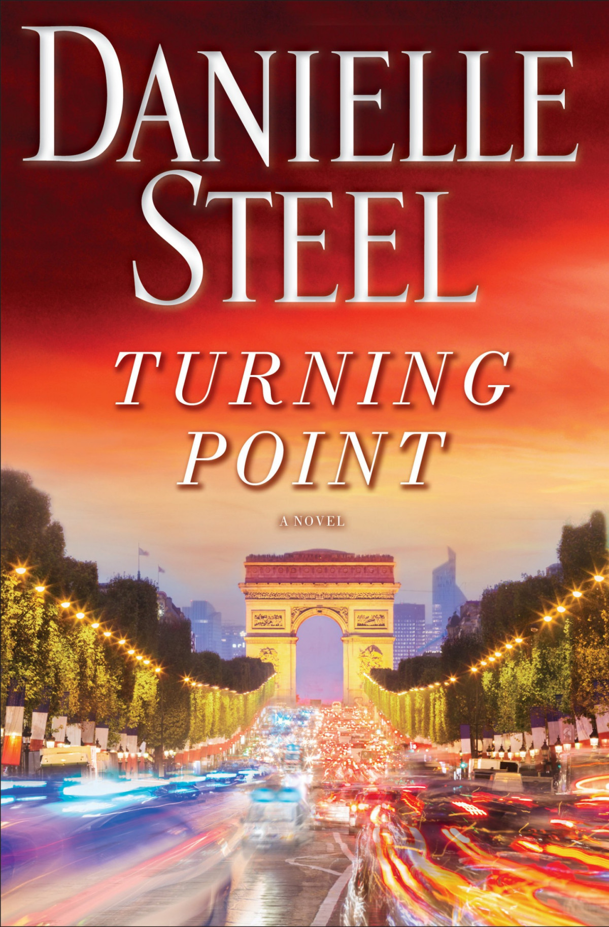 Turning Point A Novel Danielle Steel