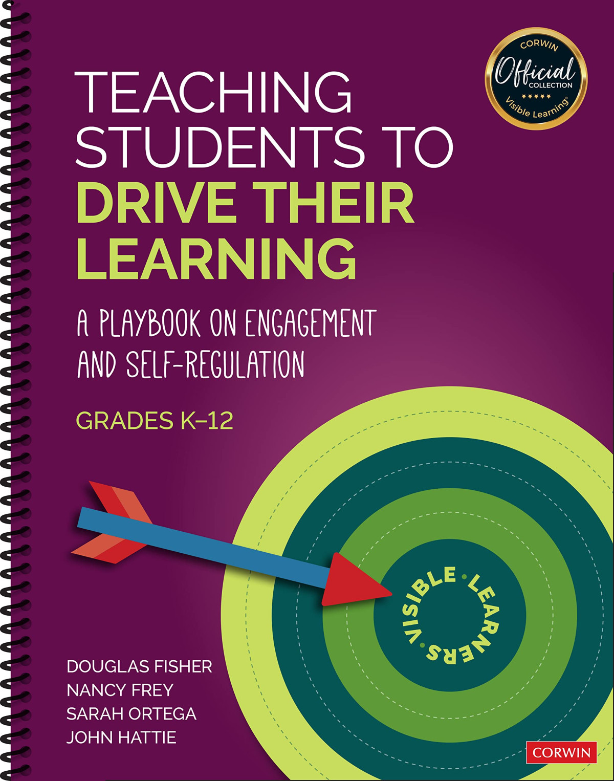 Teaching Students To Drive Their Learning Douglas Fisher Douglas Et Al