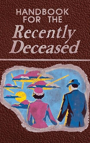 Handbook For The Recently Deceased Beetlejuice Journal Handbook