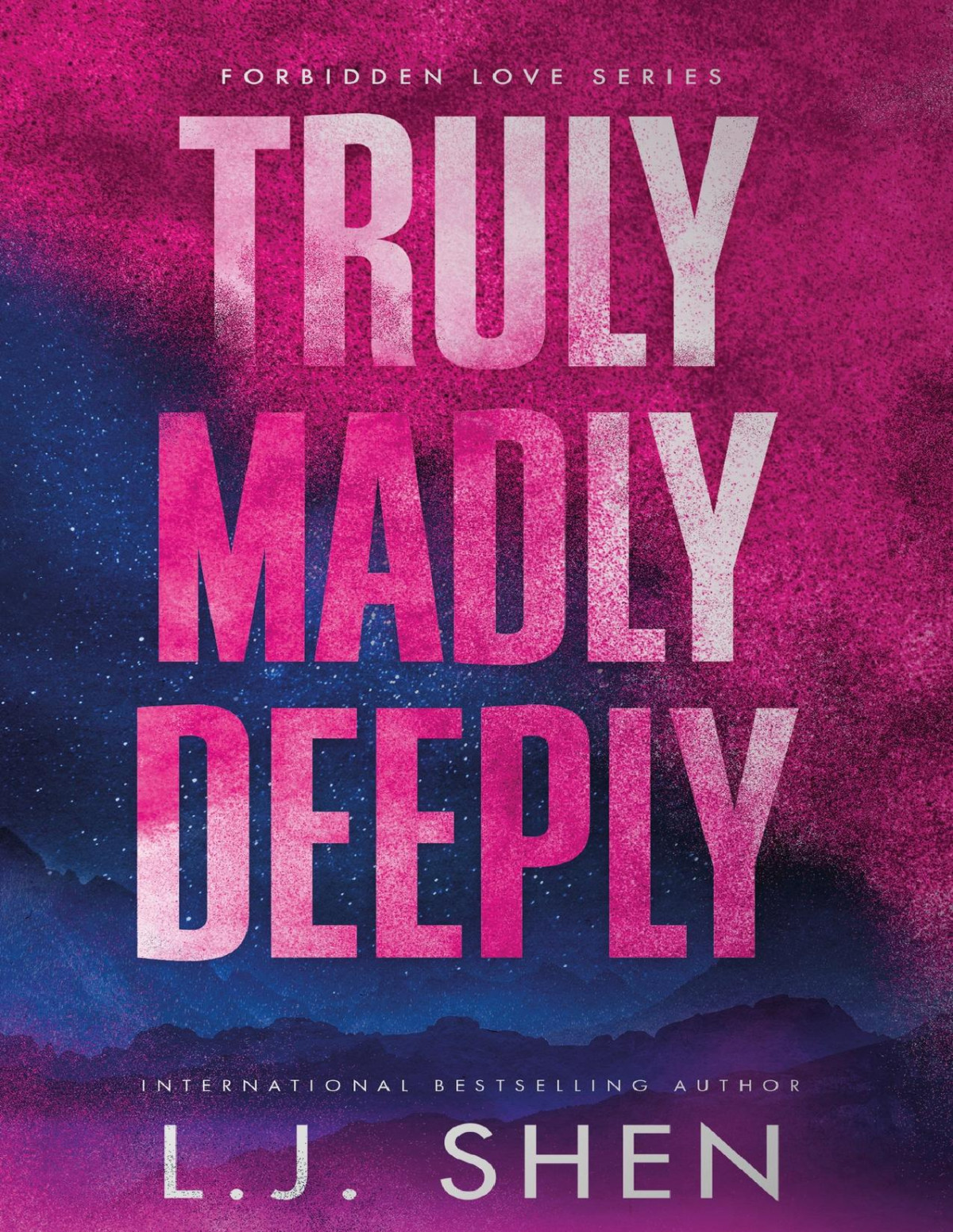 Truly Madly Deeply Forbidden Love Series Lj Shen