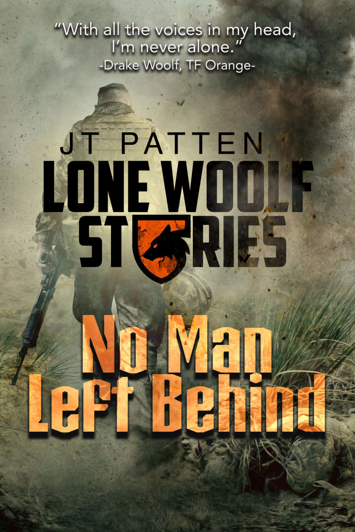 No Man Left Behind A Lone Woolf Short Story Patten Jt