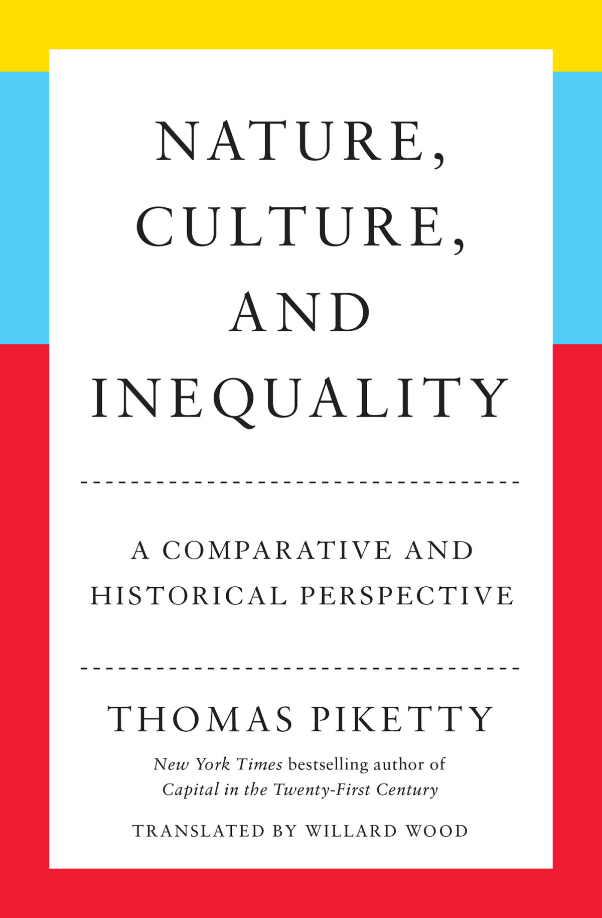 Nature Culture And Inequality A Comparative And Historical Perspective Thomas Piketty
