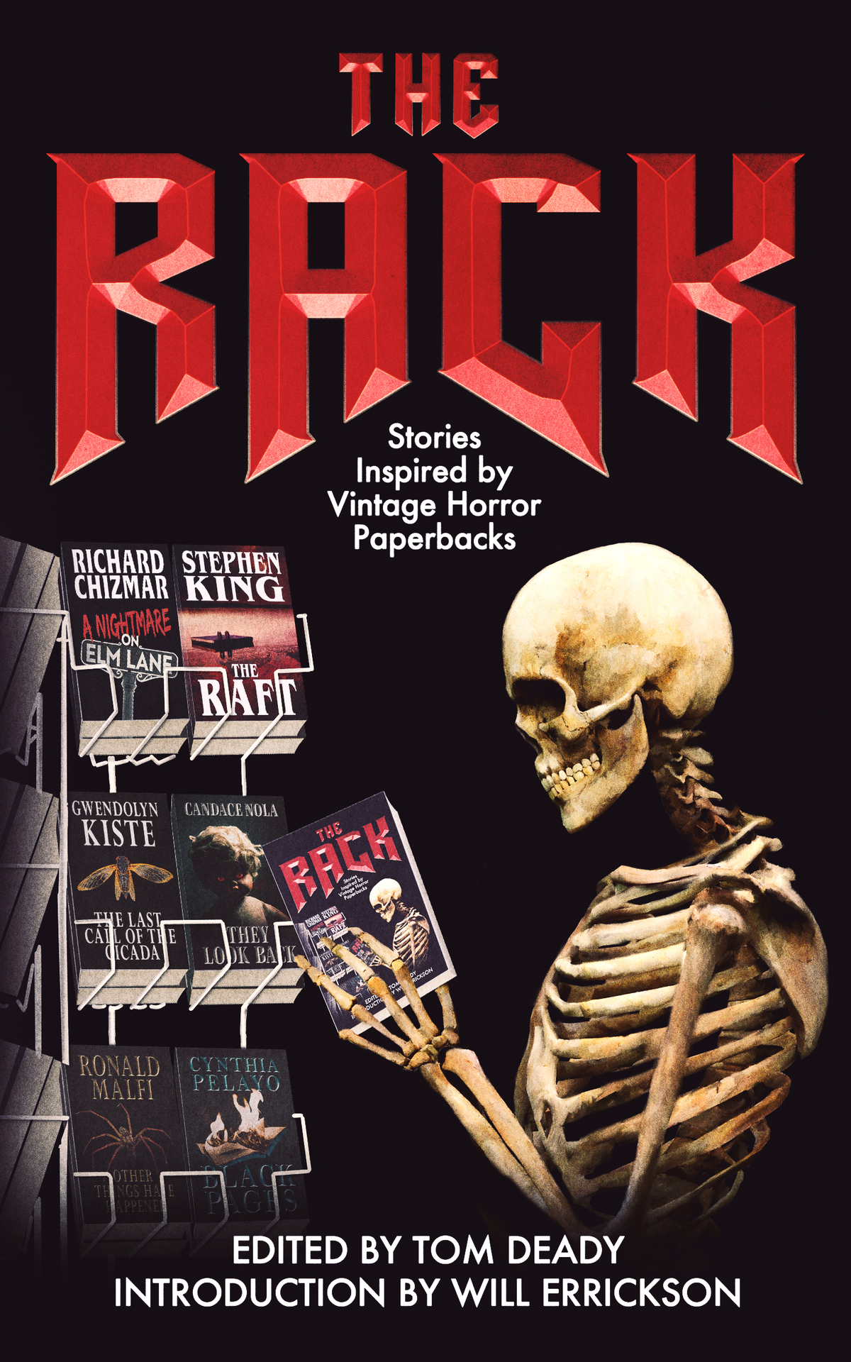 The Rack Stories Inspired By Vintage Horror Paperbacks Tom Deady Stephen King Richard Chizmar Ronald Malfi Philip Fracassi Cynthia Pelayo Clay Mcleod Chapman Rebecca Rowland Larry Hinkle Gwendolyn Kiste