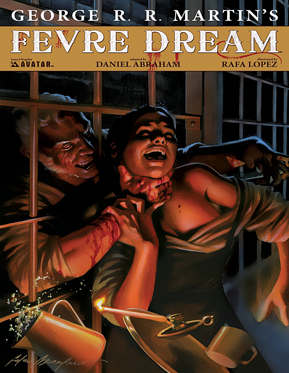 Fevre Dreams Issue 6 George Rr Martin