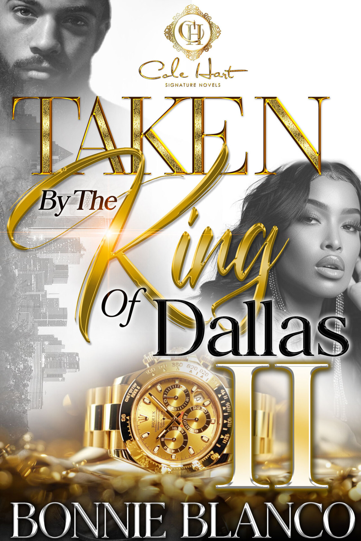 Taken By The King Of Dallas 2 An African American Romance Blanco