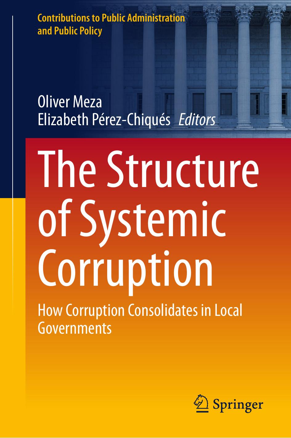 The Structure Of Systemic Corruption 4th Edition Joseph Emonds