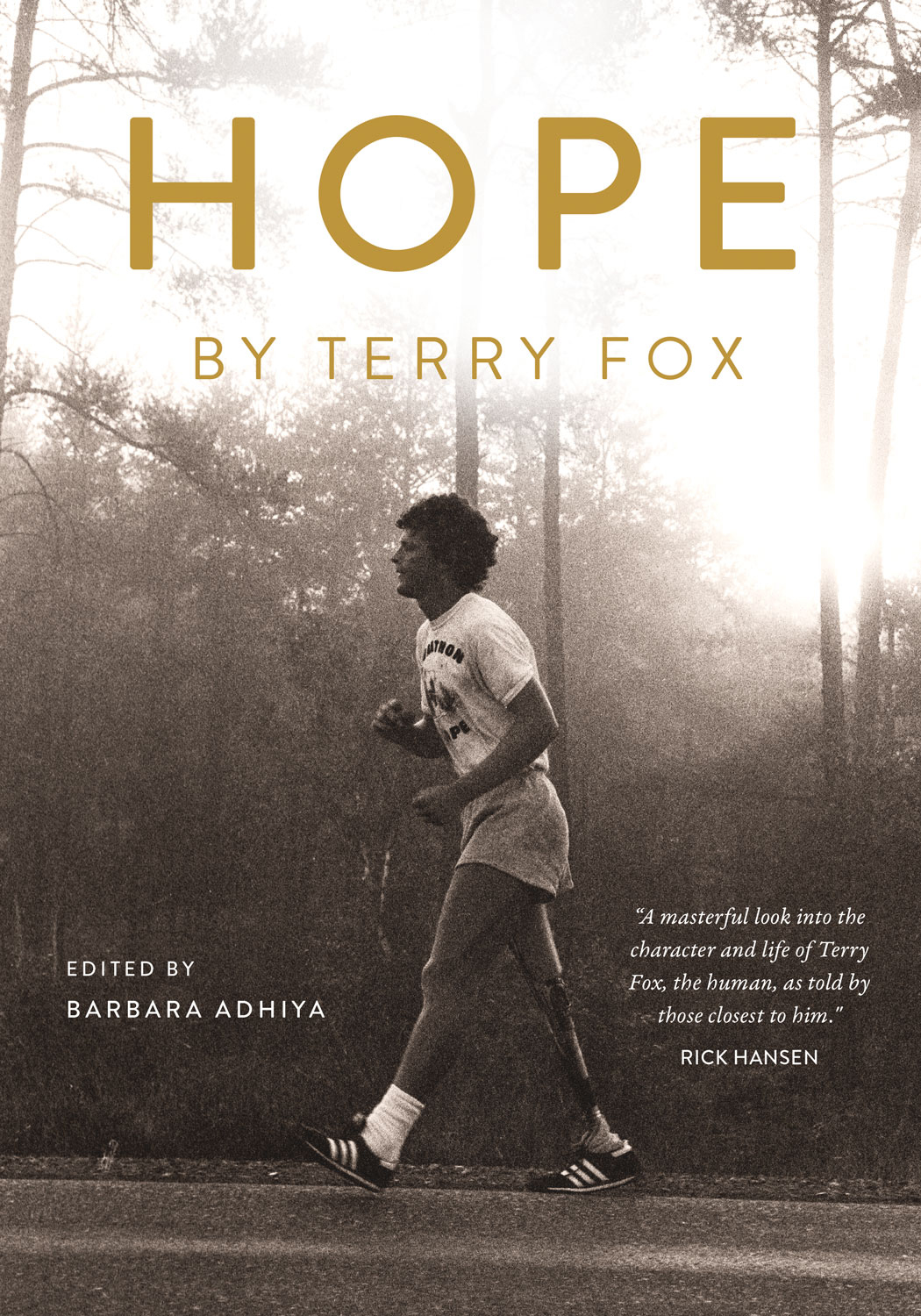 Hope By Terry Fox Barbara Adhiya