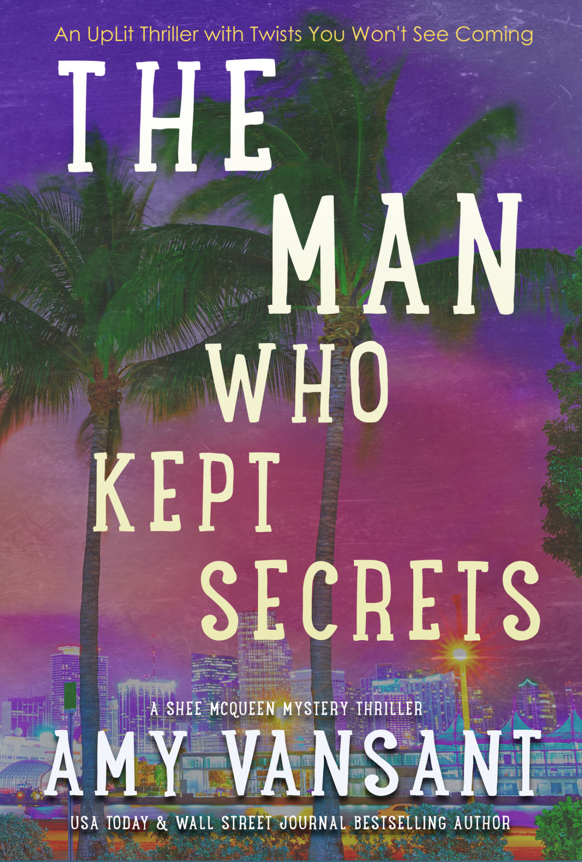 The Man Who Kept Secrets Amy Vansant
